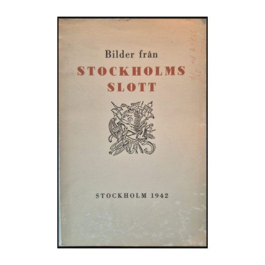 Stockholms Slott: Bilder Från Stockholms Slott