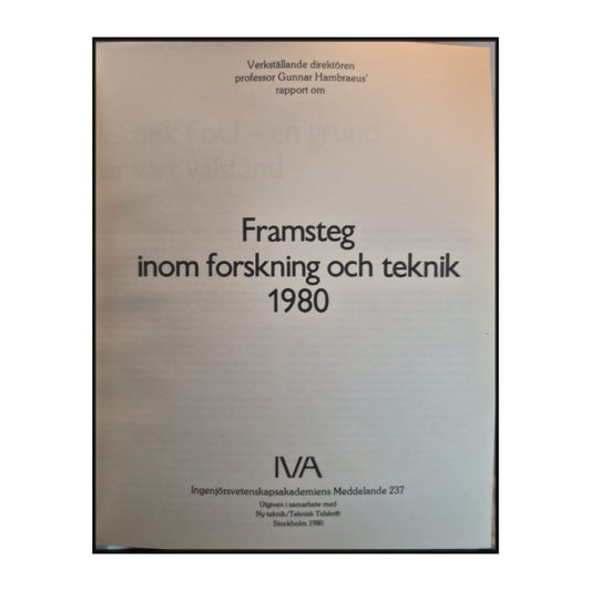 Gunnar Hambraeus: Framsteg Inom Forskning Och Teknik 1980