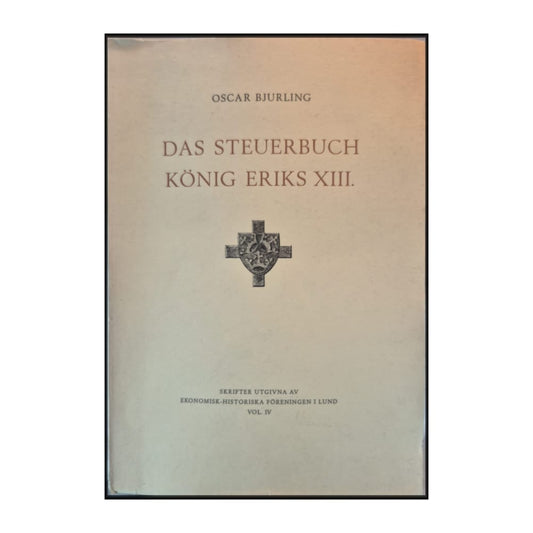 Oscar Bjurling: Das Steuerbuch König Eriks Xiii