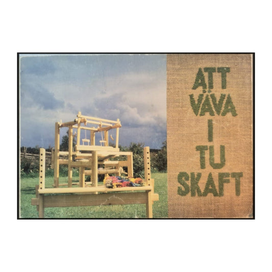 Gerd Svensson: Att Väva I Tuskaft