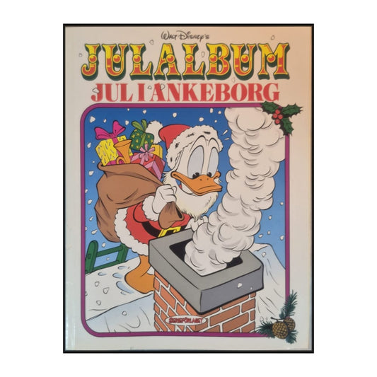 Disney: Julalbum: Jul I Ankeborg