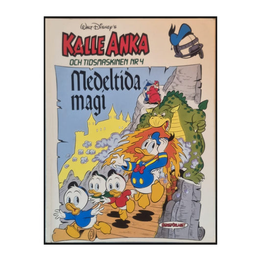 Kalle Anka Och Tidsmaskinen 4: Medeltida Magi