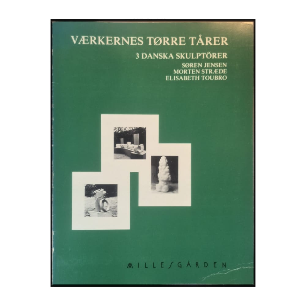 Søren Jensen & Morten Stræde & Elisabeth Toubro: Værkernes Tørre Tårer