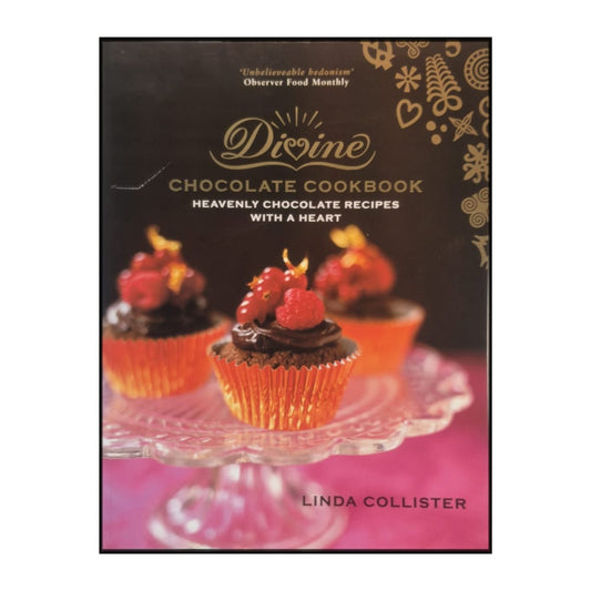 Linda Collister: Divine Chocolate Cookbook