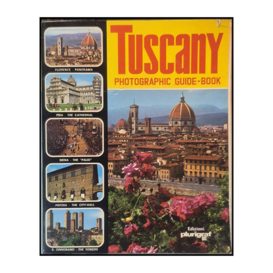 Edizioni Plurigraf: Tuscany Photographic Guide-Book