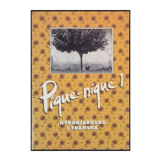 Pique-Nique 1: Nybörjarkurs I Franska