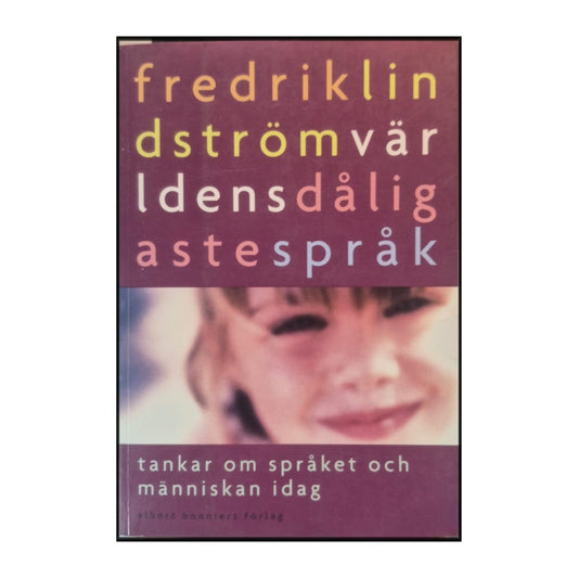 Fredrik Lindström: Världens Dåligaste Språk