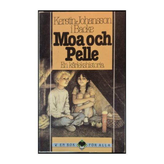 Kerstin Johansson I Backe: Moa Och Pelle