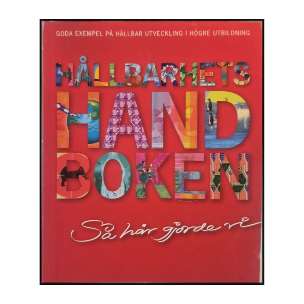 Pär Wallin & Anna Lundh & Per Ekman: Hållbarhetshandboken