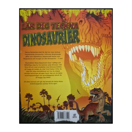 Steve Beaumont: Lär Dig Teckna Dinosaurier