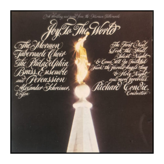 The Mormon Tabernacle Choir: Joy To The World