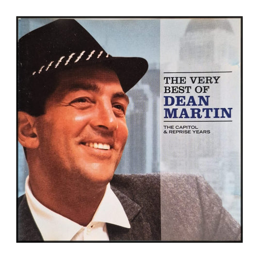 Dean Martin: The Very Best Of Dean Martin: The Capitol & Reprise Years