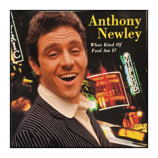 Anthony Newley: What Kind Of Fool Am I