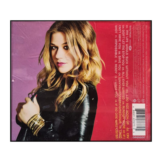 Kelly Clarkson: All I Ever Wanted