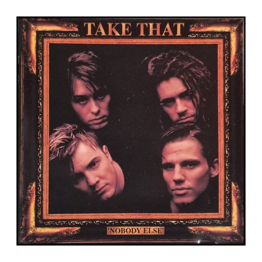 Take That: Nobody Else