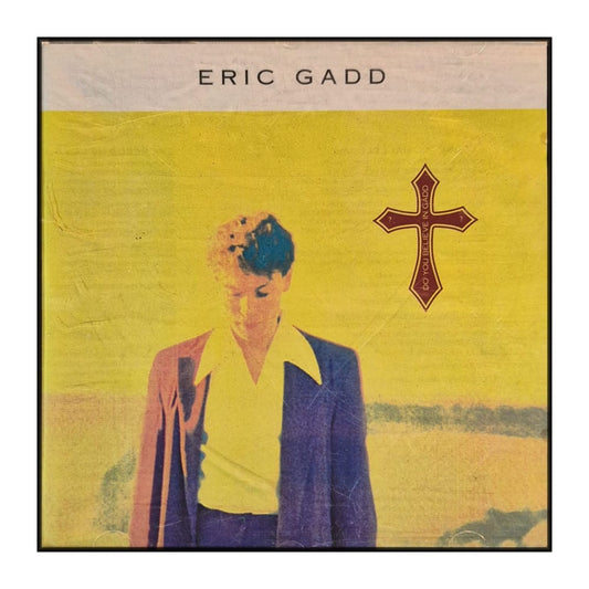 Eric Gadd: Do You Believe In Gadd