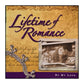 Lifetime Of Romance: Be My Love