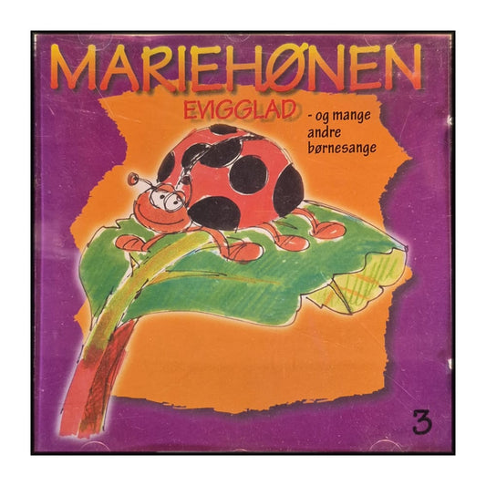 Mariehønen Evigglad - Og Mange Andre Børnesange 3