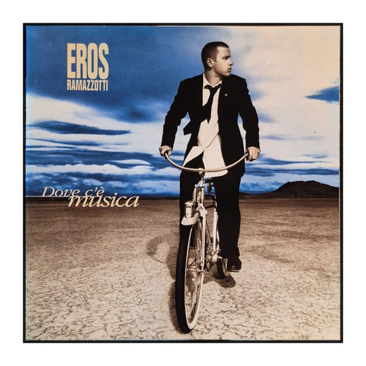 Eros Ramazzotti: Dove C'È Musica