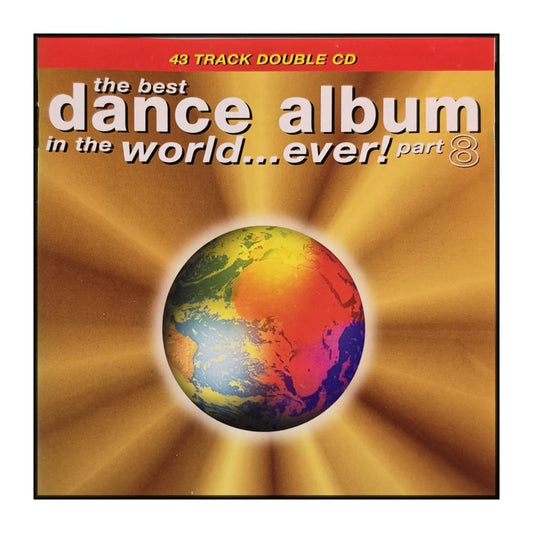 Best Album In The World Ever: Best Dance Album 8