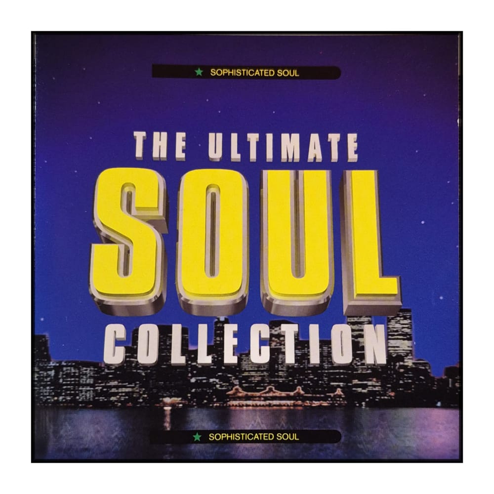 The Ultimate Soul Collection: Sophisticated Soul