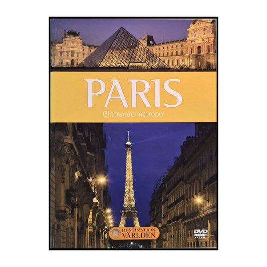 Destination Världen 11: Paris – Glittrande Metropol