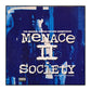 Menace Ii Society: The Original Motion Picture Soundtrack