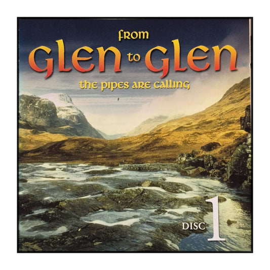 From Glen To Glen: The Pipes Are Calling Disc-1