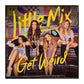 Little Mix: Get Weird