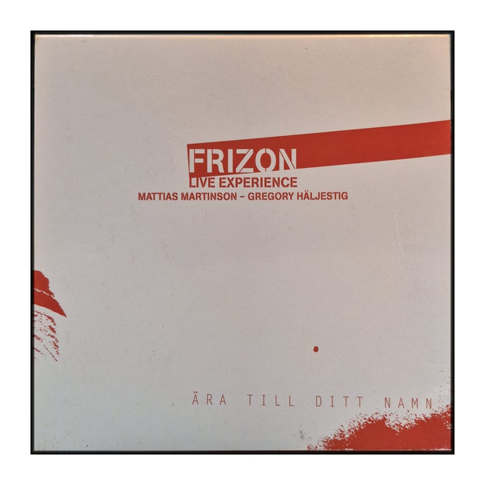 Mattias Martinson & Gregory Häljestig: Frizon Live Experience