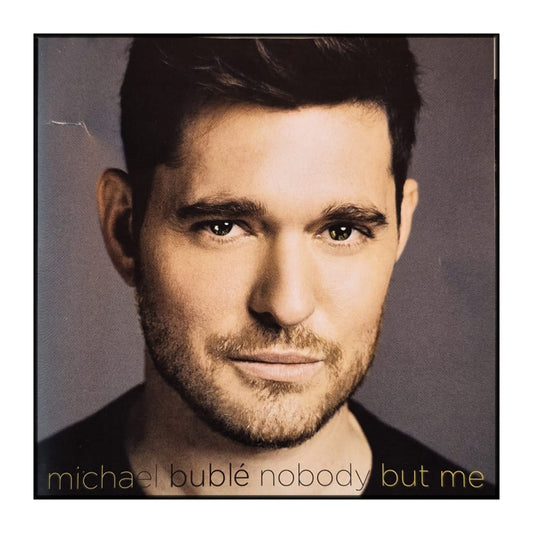 Michael Bublé: Nobody But Me