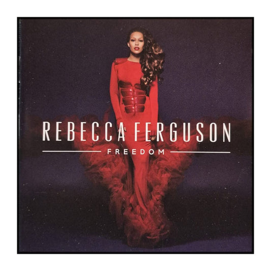 Rebecca Ferguson: Freedom