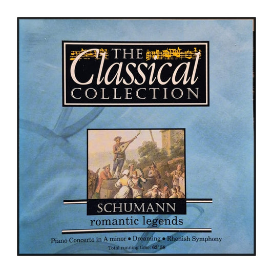 The Classical Collection 15: Schumann Romantics Legends