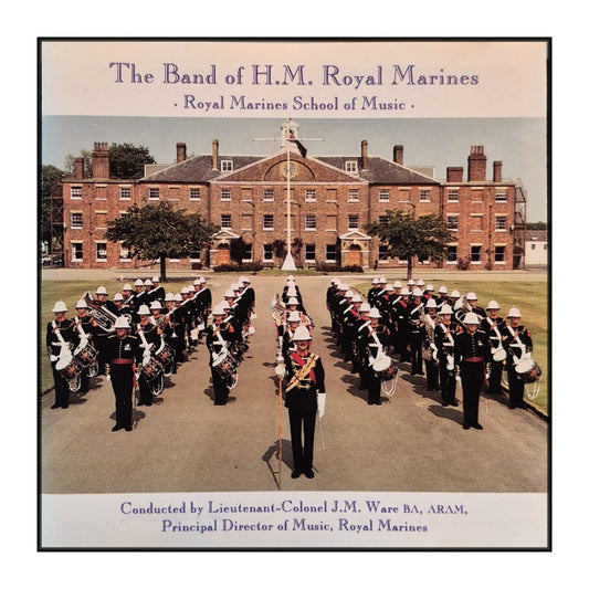The Band Of H.M. Royal Marines: School Of Music