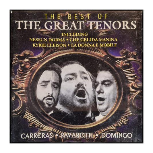 The Three Tenors: The Best Of The Great Tenors