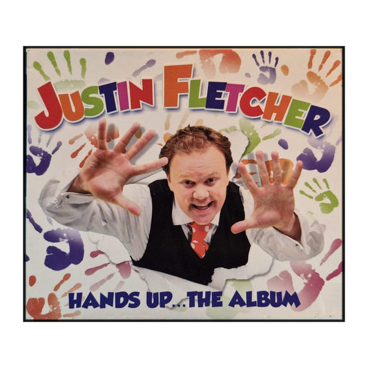 Justin Fletcher: Hands Up: The Album