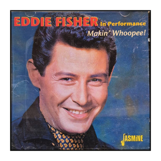 Eddie Fisher: Makin' Whoopee