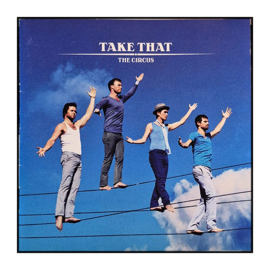 Take That: The Circus