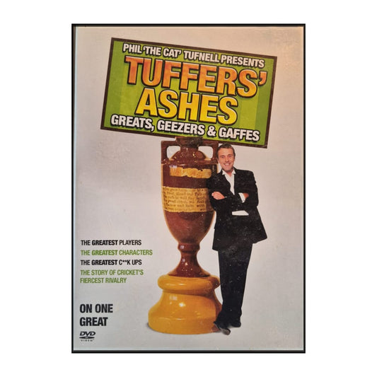 Tuffers' Ashes: Greats Geezers & Gaffes