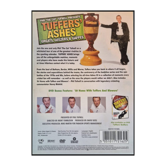 Tuffers' Ashes: Greats Geezers & Gaffes