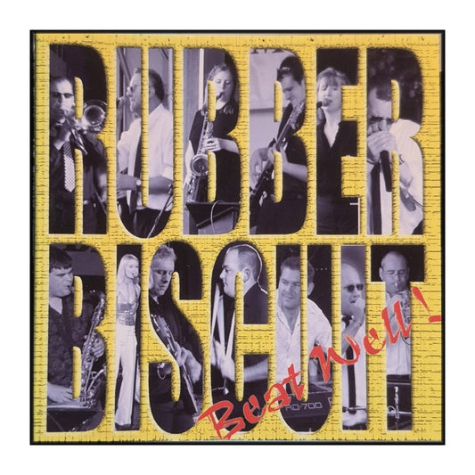 Rubber Biscuit: Beat Well