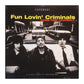 Fun Lovin' Criminals: Come Find Yourself