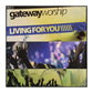 Gateway Worship: Living For You