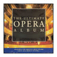 Opera The Ultimate Collection