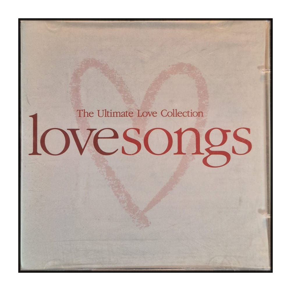 Lovesongs: The Ultimate Love Collection