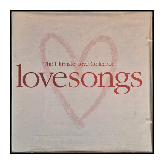 Lovesongs: The Ultimate Love Collection