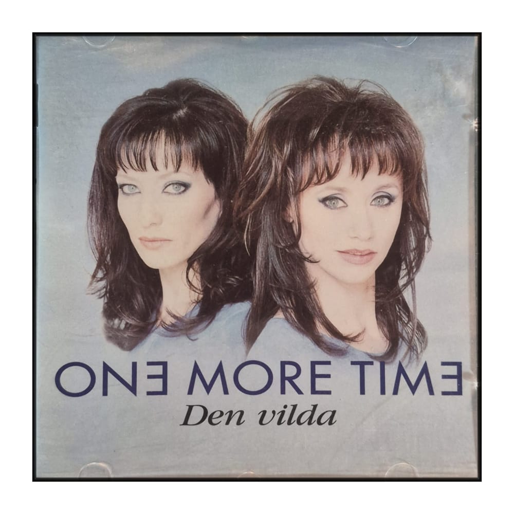 One More Time: Den Vilda