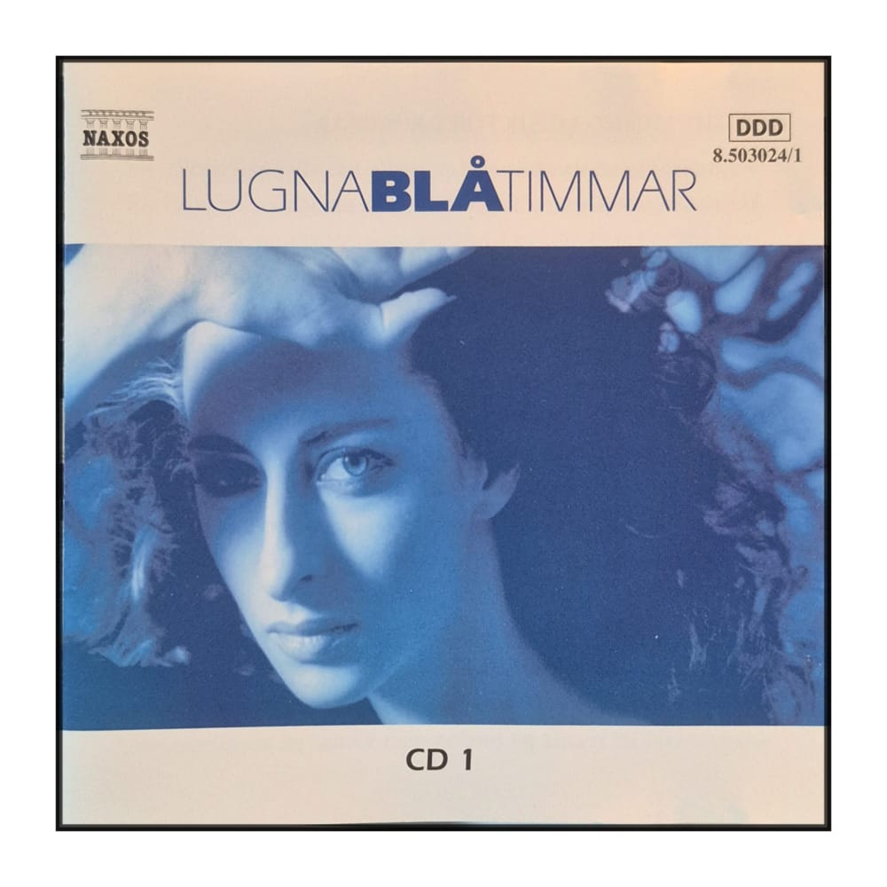 Naxos: Lugna Blå Timmar Disc-1