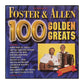 Foster & Allen: 100 Golden Greats
