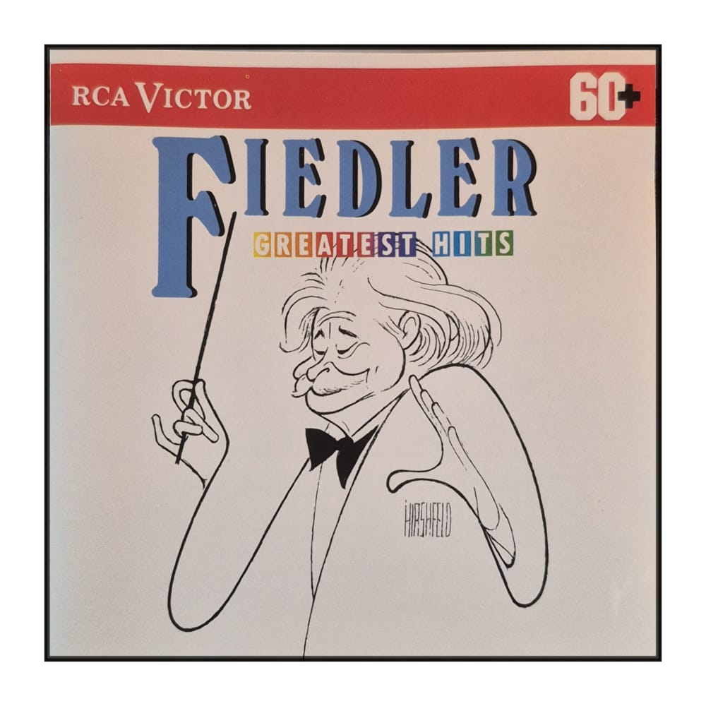 Arthur Fiedler: Greatest Hits